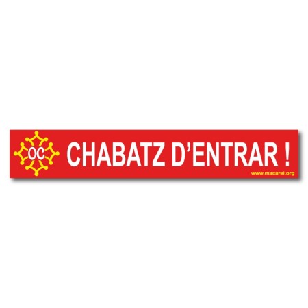 Autocollant Chabatz d'entrar !