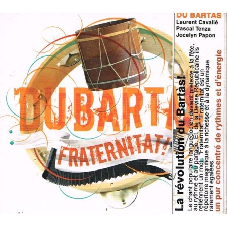 Du Bartàs " Fraternitat ! "