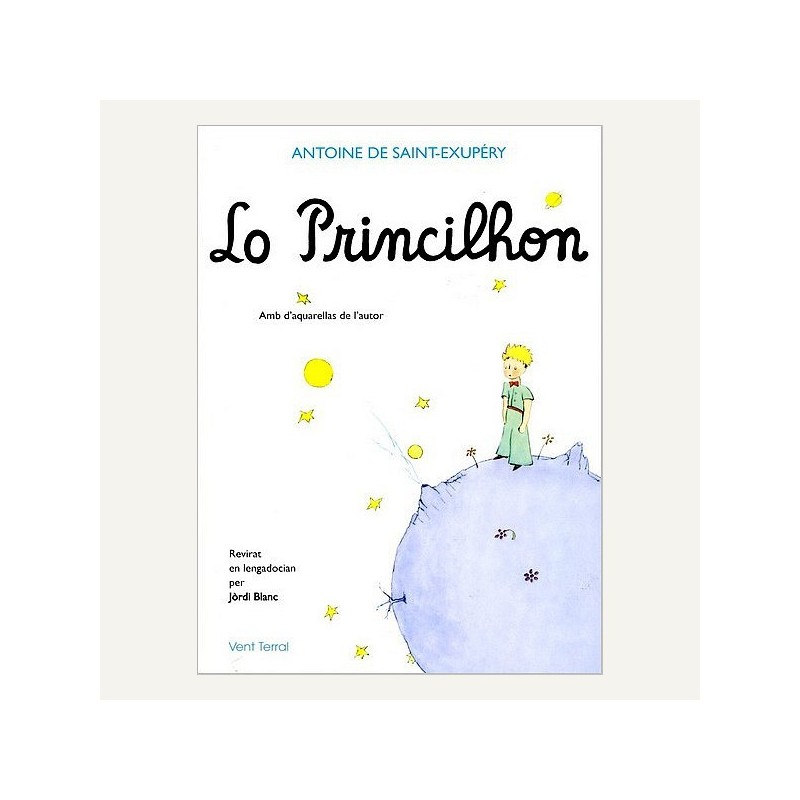 Lo Princilhon - Le Petit Prince