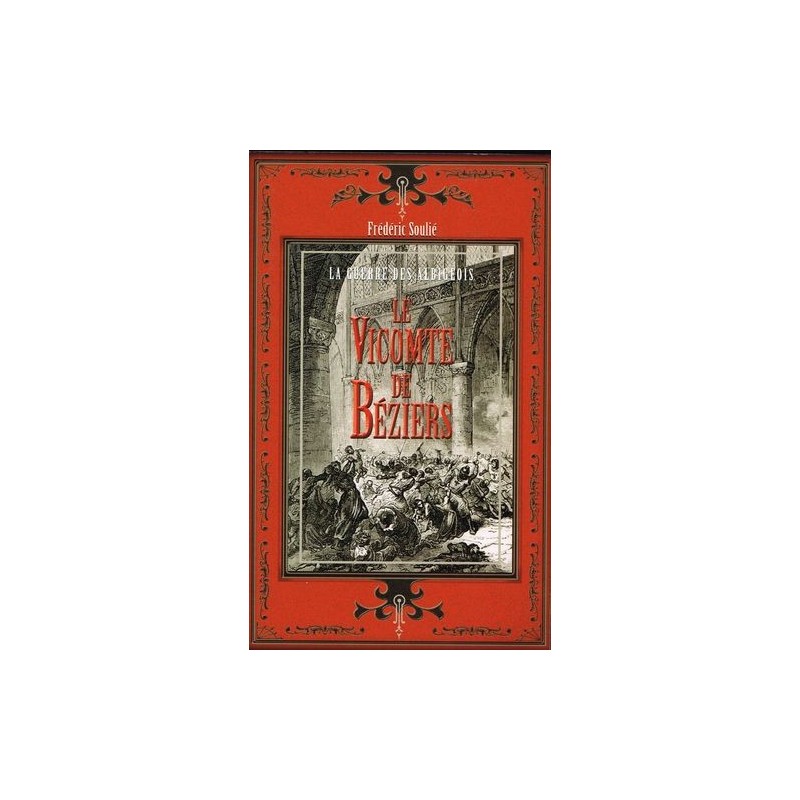 Le Vicomte de Béziers