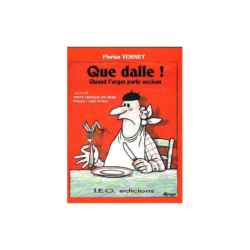 Que Dalle ! Florian Vernet occitan