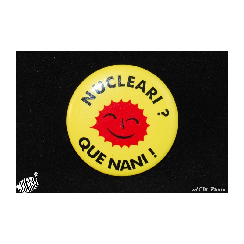 badge Nucleari que nani ! ( Nucléaire ah que non !)