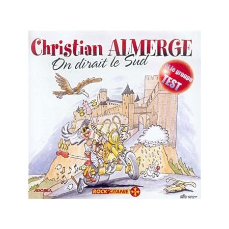 CD "On dirait le sud" de C.Almerge et le groupe Test
