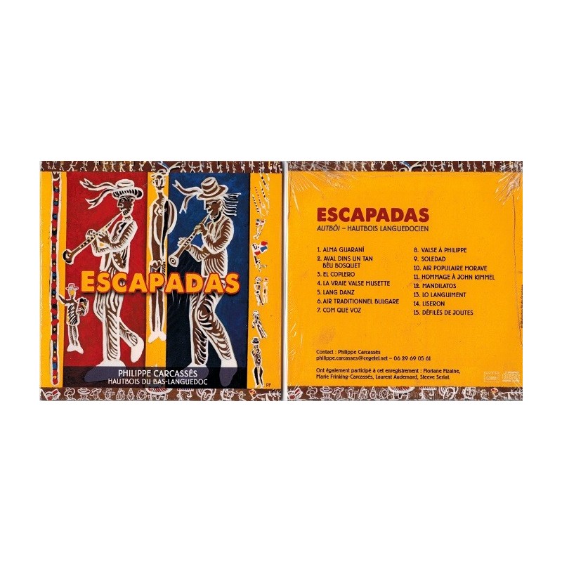 CD " Escapadas" , hautbois languedocien, de Philippe Carcassés