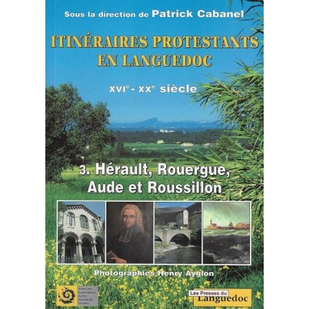 Itinéraires protestants en Languedoc