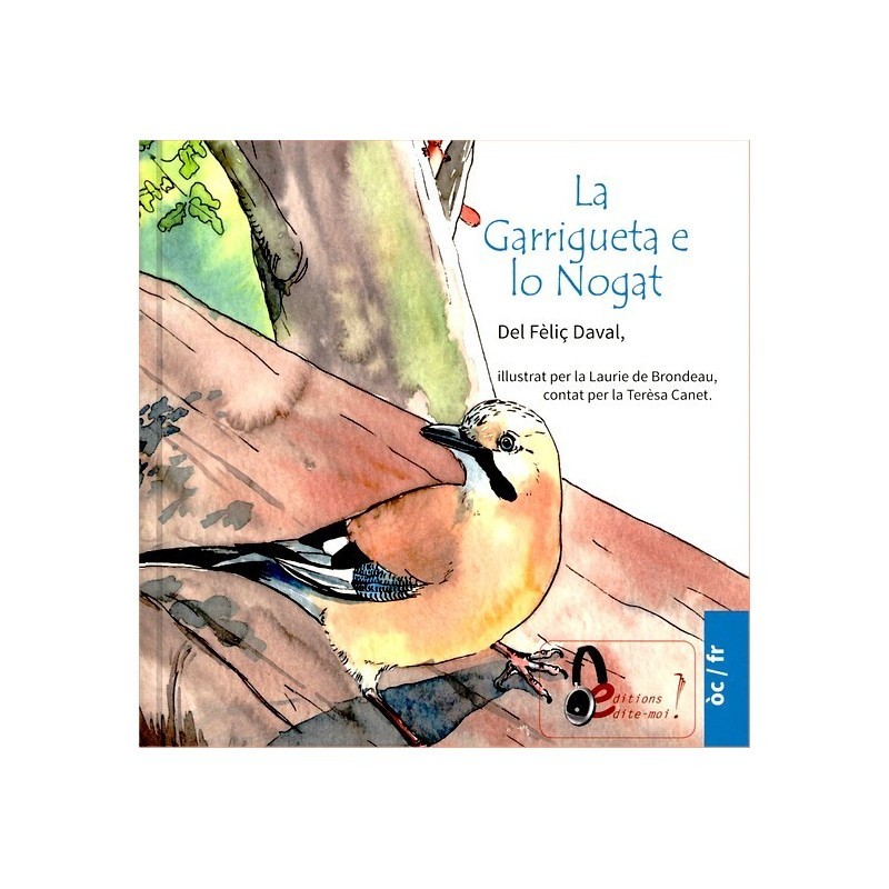 La Garrigueta e lo Nogat (livre et  CD) - F. Daval