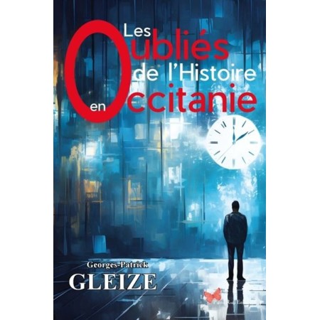 Les oubliés de l'histoire en occitanie